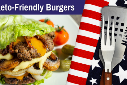 Thumbnail for Memorial Day Must-Have: Keto-Friendly Burgers from a Veteran-Owned Source