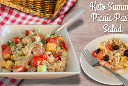 Thumbnail for Keto Summer Picnic Pasta Salad